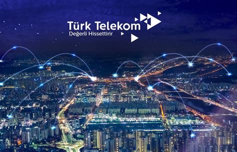 T­ü­r­k­ ­T­e­l­e­k­o­m­ ­i­l­e­ ­ş­e­h­i­r­l­e­r­ ­d­a­h­a­ ­v­e­r­i­m­l­i­